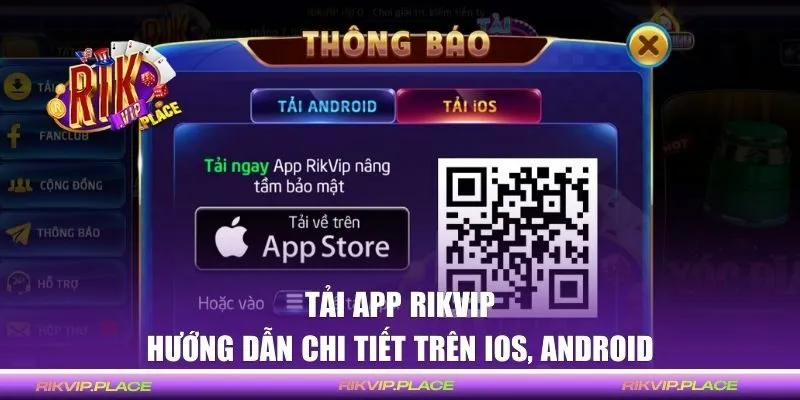 Cách cài đặt RIKVIP chi tiết trên iOS, Android